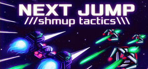[PC] Next Jump: Shmup Tactics