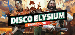 [PC] Disco Elysium - The Final Cut