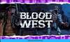 [PC] Blood West